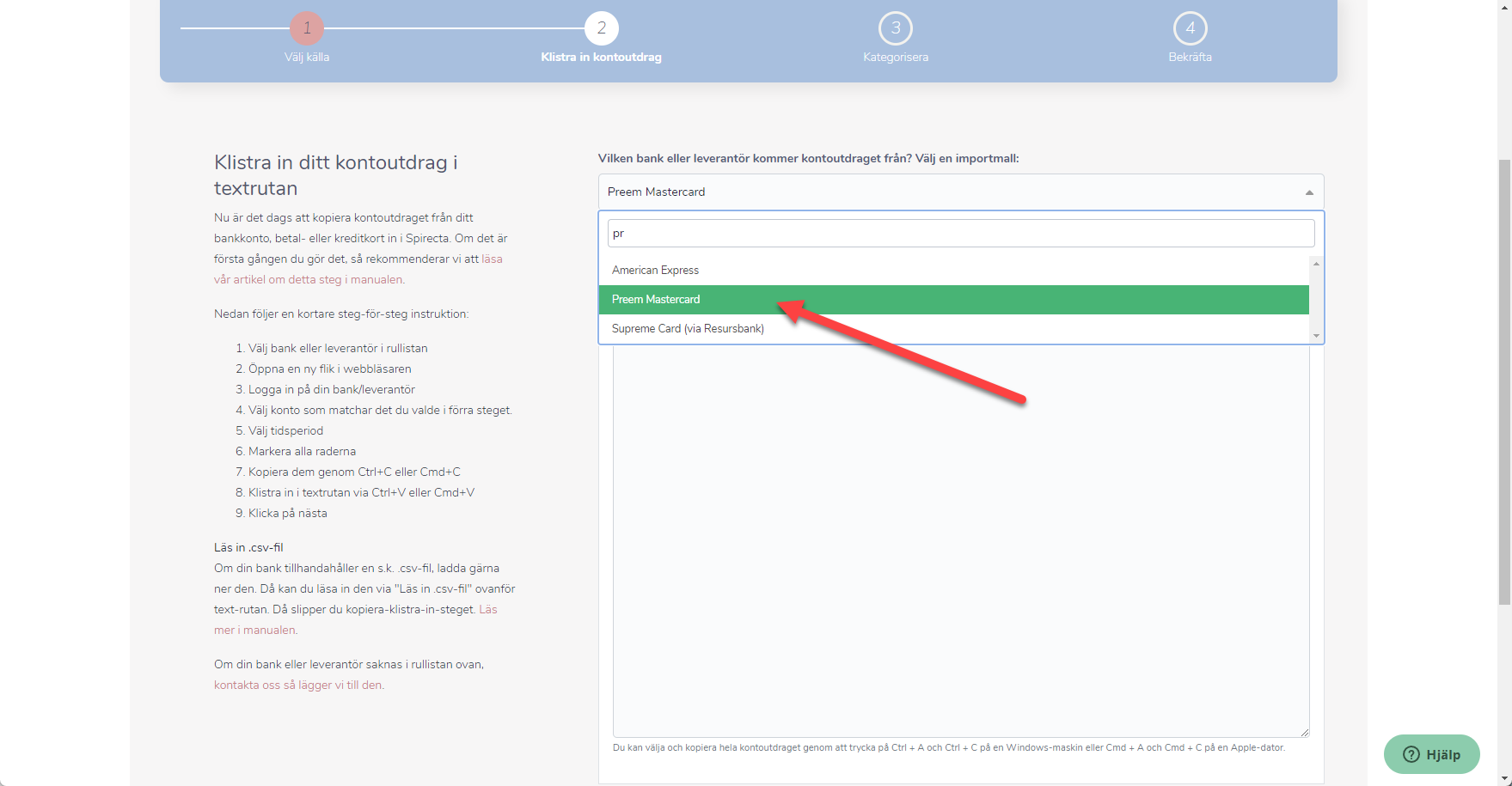 Importera data från Preem Mastercard via kopiera och klistra in-kontoutdraget  - Manual och fördjupningar - Spirecta Forumet